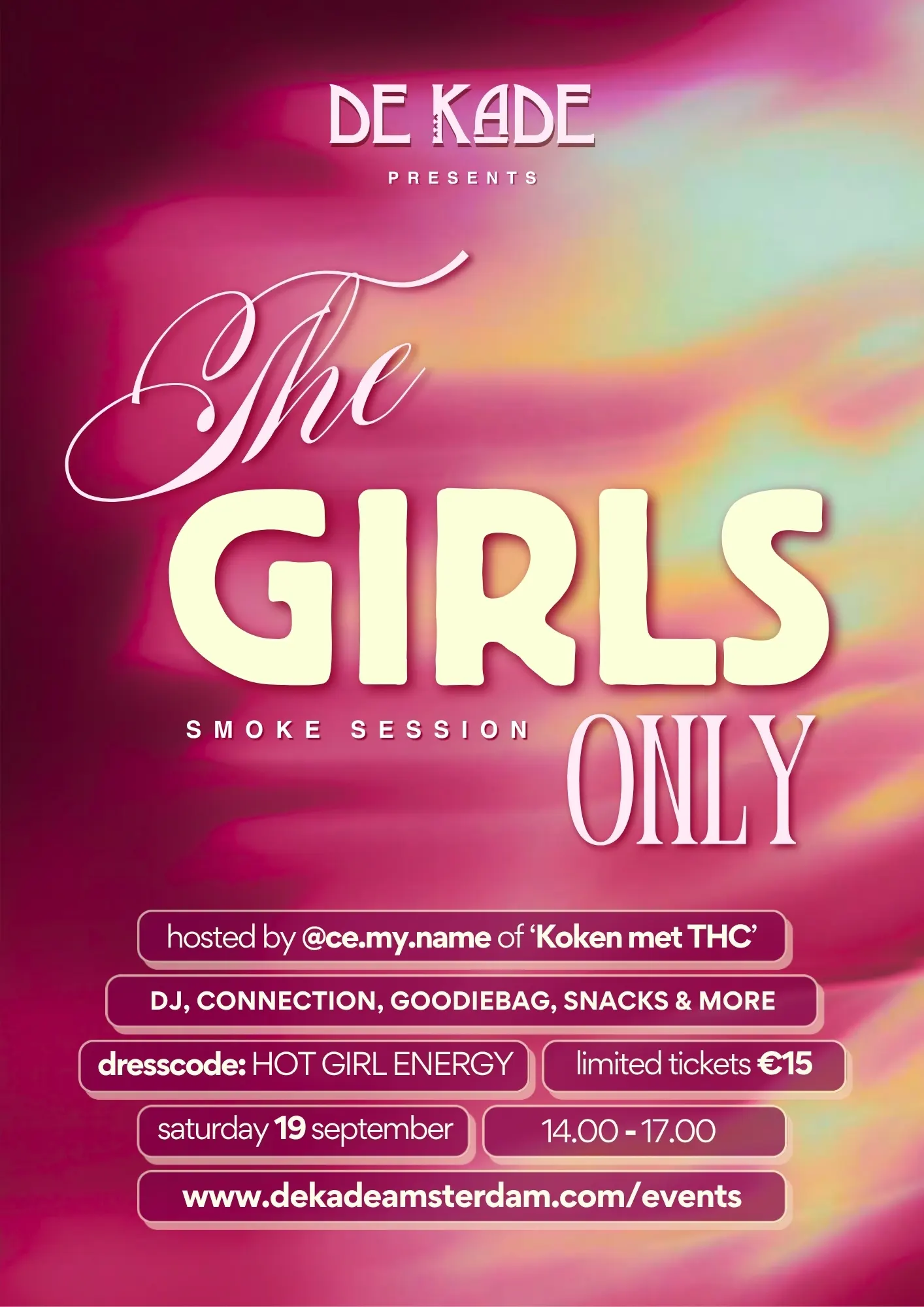 The Girls Only: Smoke Session